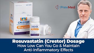 Rosuvastatin Crestor Dosage  how low can you go and maintain anti inflammatory effects [upl. by Appleby]