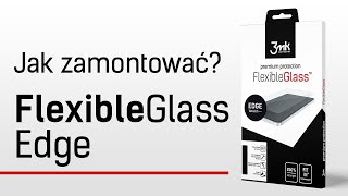 3mk FlexibleGlass Edge™ – Jak zamontować [upl. by Adnamahs]