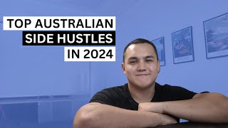 Best Side Hustles in Australia 2024 1000 PER WEEK [upl. by Selohcin]