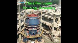 Classifier upper housing Assembly Confidence cement Dhaka Ltd shortvideo foryou [upl. by Bunting]