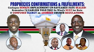 LATEST PROPHECIES CONFIRMATIONS amp FULFILLMENTS ON Kenyas GOVERNANCE and CHURCH [upl. by Nnylyoj682]