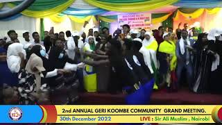 LIVE  2nd ANNUAL GERI KOOMBE COMMUNITY GRAND MEETING IN NAIROBI [upl. by Eltsirk922]