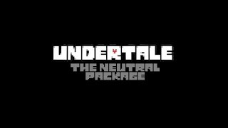 Undertale The Neutral Package [upl. by Atsok485]