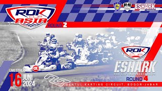 📡 Live Streaming Day 2  ROK CUP ASIA ROUND 2  ESHARK ROK CUP ROUND 4  Sentul Karting Circuit [upl. by Fillian43]