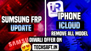 Samsung FRP Update  Iphone Icloud Remove All Model quotFlash Any Phone Diwali Offer on TechSaftin👌 [upl. by Kilar]