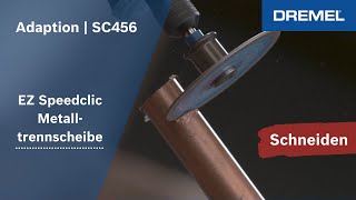 Dremel®  EZ SpeedClic MetallTrennscheibe SC456 [upl. by Oidacra]