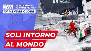 TORNA IL VENDÉ GLOBE GIRO DEL MONDO IN SOLITARIO SENZA SCALO TE LO SPIEGA IL NOSTRO quotPROCESSOquot [upl. by Eldorado]