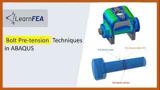 Bolt Pretension Techniques in ABAQUS  Part 1 [upl. by Ridinger]