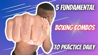 5 Boxing Combos You Must Practice Daily [upl. by Eiramaneet]