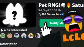 Pet RNG NEW Pet Sim 99 GAME SATURDAY EVERYTHING we KNOW so far [upl. by Niall]