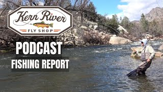 Kern River Fishing ReportPodcast [upl. by Mayhs351]