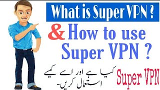 Super VPN  How to Use Super VPN 2021  Super VPN APK  VPN Unlimited Proxy [upl. by Essile]