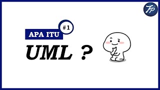 Tutorial UML  Pengertian UML  Apa itu UML  Unified Modelling Language [upl. by Enyamrahc690]