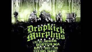 Dropkick Murphys  Baba ORiley Cover  Live [upl. by Yanrahs]