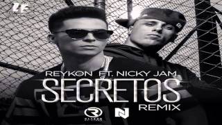 Reykon ft Nicky Jam  Secretos Official Remix [upl. by Ilise]