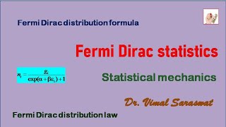 Fermi Dirac statistics  L31  Statistical mechanics  With notes [upl. by Gilletta506]