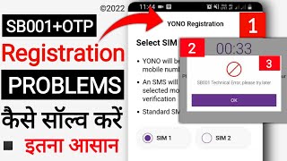 How to Solve Yono Registration Problem  SB001 Technical Error Please Try later amp OTP Not received [upl. by Bodkin]