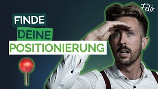 Finde deine klare POSITIONIERUNG 33  So positionierst du dein Unternehmen richtig für mehr Erfolg [upl. by Mehalick49]