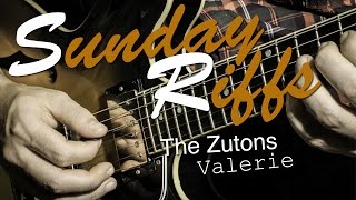 Sunday Riffs The Zutons  Valerie [upl. by Theobald]