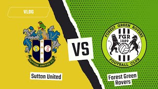 Sutton United Vs Forest Green 12 [upl. by Ramas756]