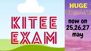 Update on KIITEE exam 2021 [upl. by Zsuedat]