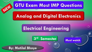 Analog and Digital Electronics  GTU Exam Important Questions  Electrical Engg  Motilal Bhoye [upl. by Hacker]