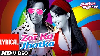 Lyrical Zor Ka Jhatka  Action Replayy Akshay KumarAishwarya Rai Bachchan  Daler Mehndi Richa S [upl. by Eniamaj]