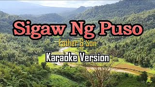 Sigaw Ng Puso  karaoke Father amp Son [upl. by Chester]