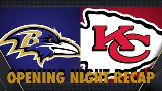 Chiefs vs Ravens Week1 Recap [upl. by Klenk]