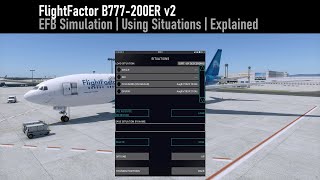 FlightFactor Boeing 777 v2  Saving and Loading Situations  XPlained [upl. by Enialehs738]