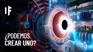 ¿Qué pasaría si se abriera un agujero negro en el CERN [upl. by Gretna]