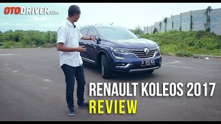 Renault Koleos 2017 Review Indonesia  OtoDriver [upl. by Ellita]