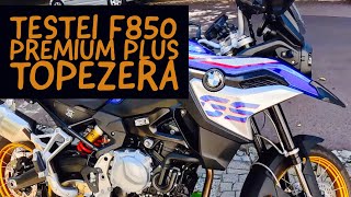 TEST RIDE F 850 PREMIUM PLUS SERÁ QUE GOSTEI [upl. by Korey481]