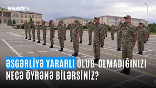 Hərbi xidmətə yararlı olubolmadığınızı necə öyrənə bilərsiniz [upl. by Anayik411]