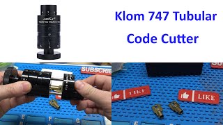 585 Klom 747 Tubular Key Cutter Code Cutting a Tubular Key [upl. by Towbin]