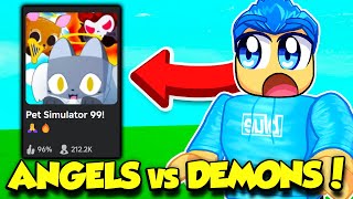 The ANGEL vs DEMONS Update IS HERE In Pet Simulator 99 [upl. by Naujik840]