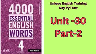 4000 English Essential Words 4  Unit 30 Part2 [upl. by Nauqahs]