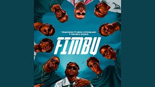 Fimbu feat Ste Milano Tam Sir 3xdavs [upl. by Enna767]