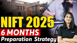 NIFT 2025 How to Crack NIFT Exam in 6 Months 📚🎨  Complete Preparation Strategy 🚀 [upl. by Tsai606]