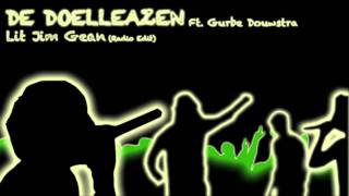 De Doelleazen Ft Gurbe Douwstra  Lit Jim Gean Radio Edit [upl. by Kaule810]