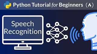 Python Speech Recognition Tutorial – Full Course for Beginners [upl. by Lenahtan]