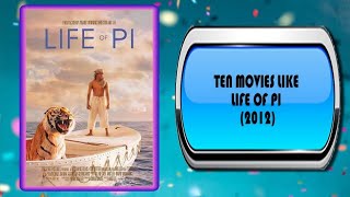 10 Movies Like Life of Pi – Movies You May Also Enjoy [upl. by Eberly]