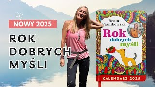 Rok dobrych myśli 2025 [upl. by Enenaj720]