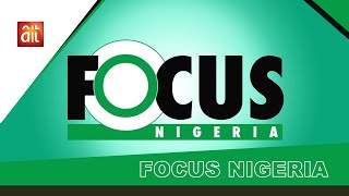 FOCUS NIGERIA  NOVEMBER 15 2024  AIT LIVE [upl. by Arres]