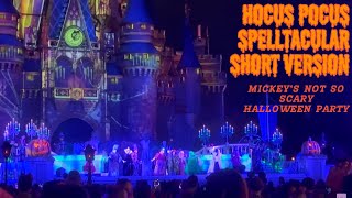 Hocus Pocus Spelltacular Show Short Version Mickeys Not So Scary Halloween Party  Odalys Nahir [upl. by Siriso]