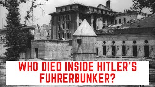 Who Died Inside Hitlers Fuhrerbunker [upl. by Anneehs]