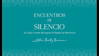 Encuentros de Silencio  Rencontres de Silence [upl. by Oab123]