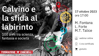 Webinar  Calvino e la sfida al labirinto 100 anni tra scienza fantasia e società [upl. by Ettenaej]