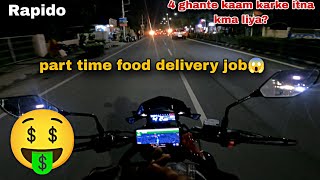 4 ghante m itna kma liya🤑 Part time food delivery job😱 Rapido food delivery🚚 [upl. by Navonod]