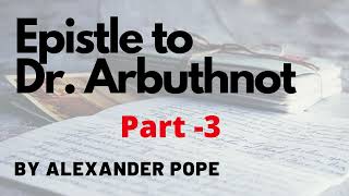 EPISTLE TO DR ARBUTHNOT BY ALEXANDER POPE  PART  3  Line by Line Explained in Hindi  Notes Link [upl. by Aitrop]